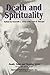 Death and Spirituality (Dea...