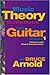 Music Theory Workbook for Guitar Volume One
