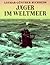 Jäger im Weltmeer (German Edition)