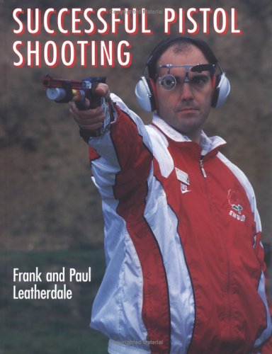Successful Pistol Shooting (Hardcover)