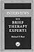 Interviews With Brief Thera...