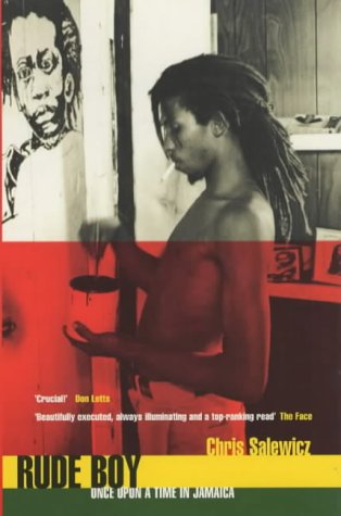 Rude Boy: Once Upon a Time in Jamaica (Paperback)