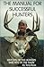 The Manual for Successful Hunters by Tony Russ