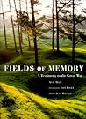 Fields of Memory: A Testimony to the Great War