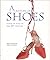 A Century of Shoes by Angela Pattison