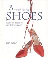 A Century of Shoe...