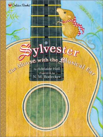 Sylvester, The Mouse with the Musical Ear (Hardcover)