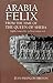 Arabia Felix From The Time Of The Queen Of Sheba: Eighth Century B.C. to First Century A.D.