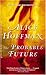 The Probable Future by AliceHoffman