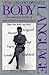 Body Language: The Essential Secrets of Non-Verbal Communication