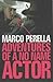 Adventures of a No Name Actor