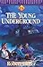 The Young Underground: A Wa...