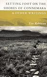 Setting Foot on the Shores of Connemara and other Writings Setting Foot on the Shores of Connemara and other Writings