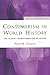 Consumerism in World History: The Global Transformation of Desire (Themes in World History)
