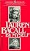 Lauren Bacall by Myself