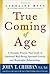 True Coming of Age  by John T. Chirban