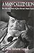 A Man Called Lion: The Life and Times of John Howard Pondoro Taylor