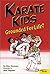 Karate Kids Grounded For Life? (Karate Kids, Book 2)