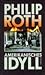 Amerikanisches Idyll by philip-roth