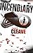 Incendiary by Chris Cleave