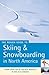 The Rough Guide to Skiing & Snowboarding in North America