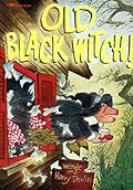 Old Black Witch!