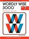 Wordly Wise 3000 Grade 7 Student Book Wordly Wise 3000 Grade 7 Student Book
