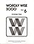 Wordly Wise 3000: Book 6 An...