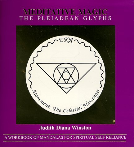 Meditative Magic, The Pleiadean Glyphs (Paperback)