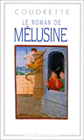 Le roman de Mélusine (Mass Market Paperback)