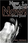 New York Is Now!: The New Wave of Free Jazz New York Is Now!: The New Wave of Free Jazz