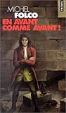 En avant comme avant ! by Michel Folco