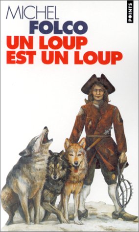 Un loup est un loup (Paperback)