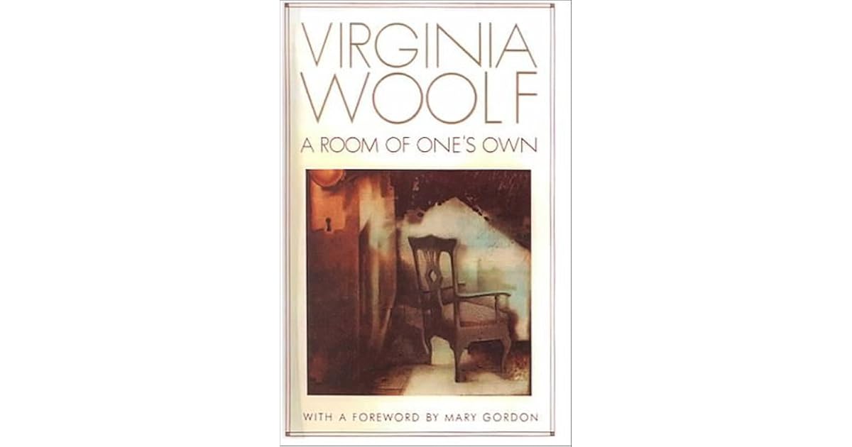 A Room of One's Own by Virginia Woolf