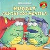 Huggly and the Toy Monster (Huggly, #3) Huggly and the Toy Monster (Huggly, #3)
