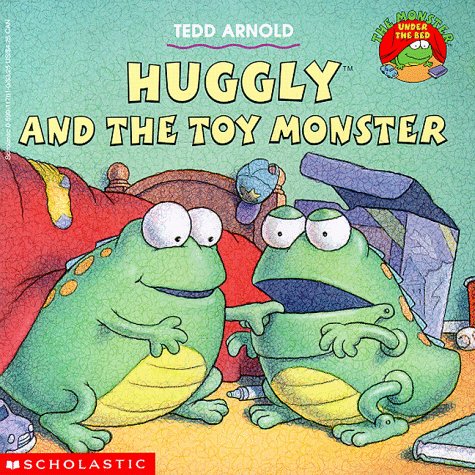 Huggly and the Toy Monster (Huggly, #3)