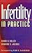 Infertility in Practice