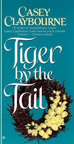 Tiger by the Tail (Mass Market Paperback)