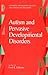 Autism and Pervasive Developmental Disorders (Cambridge Child and Adolescent Psychiatry)