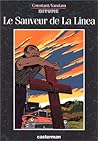 Le Sauveur de la Linea (Bitume #1)