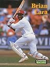 Brian Lara (Livewire Real Lives) Brian Lara (Livewire Real Lives)