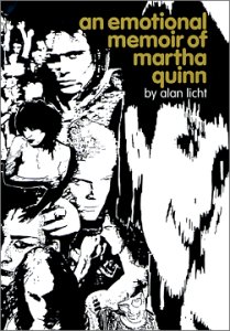 An Emotional Memoir of Martha Quinn (Paperback)