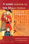 A Merry Senhor in the Malay World (2 Vols): Four Texts of the Syair Sinyor Kosta