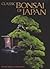 Classic Bonsai of Japan