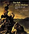 The Raft of the Medusa: Gericault, Art, and Race