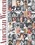 American Women: A Library o...