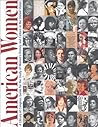 American Women: A Library of Congress Guide for the Study of Women's History and Culture Inthe United States American Women: A Library of Congress Guide for the Study of Women's History and Culture Inthe United States