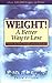 Weight! A Better Way to Lose: Winning the Battle Through Spiritual Motivation