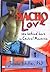 Macho Love by Jacobo Schifter-Sikora