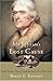 Mr. Jefferson's Lost Cause:...